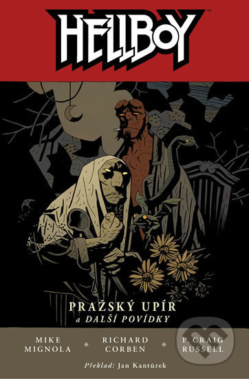 Kniha: Hellboy 7: Pražský upír (Mike Mignola). ComicsCentrum, 2019 Kniha: Hellboy 7: Pražský upír (Mike Mignola). ComicsCentrum, 2019
