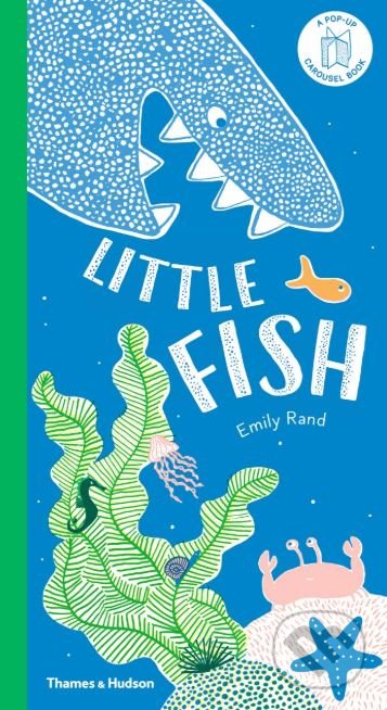 Little Fish - Emily Rand (ilustrácie), Thames & Hudson, 2019
