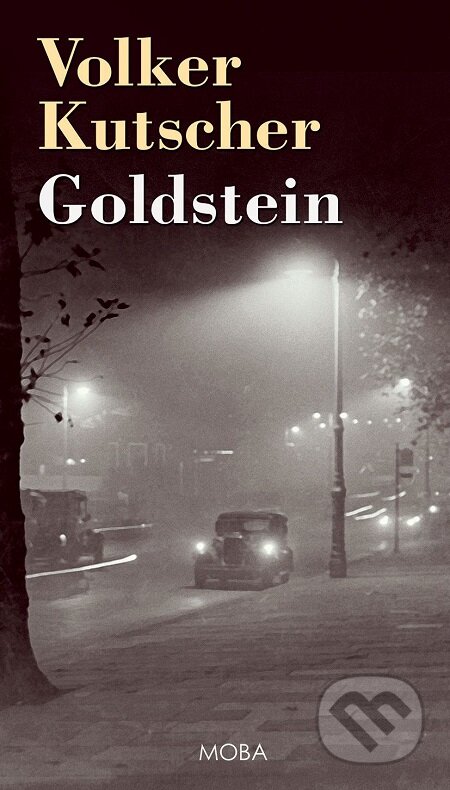 E-kniha: Goldstein (Volker Kutscher). Moba, 2019 E-kniha: Goldstein (Volker Kutscher). Moba, 2019