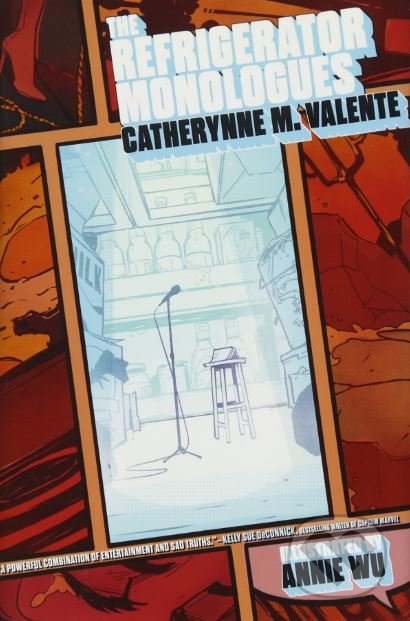 Kniha: The Refrigerator Monologues (Catherynne M. Valente). Sage Publications, 2017 Kniha: The Refrigerator Monologues (Catherynne M. Valente). Sage Publications, 2017