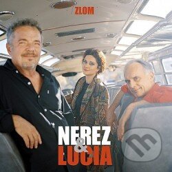 Hudební CD: Nerez & Lucia: Zlom (Hudobné albumy). Hudobné albumy, 2019 Hudební CD: Nerez & Lucia: Zlom (Hudobné albumy). Hudobné albumy, 2019