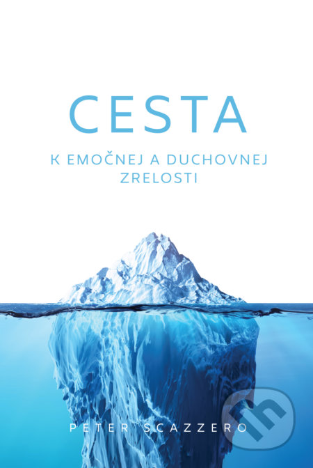 Kniha: Cesta k emočnej a duchovnej zrelosti (Peter Scazzero). GD IDENTITY, 2018 Kniha: Cesta k emočnej a duchovnej zrelosti (Peter Scazzero). GD IDENTITY, 2018