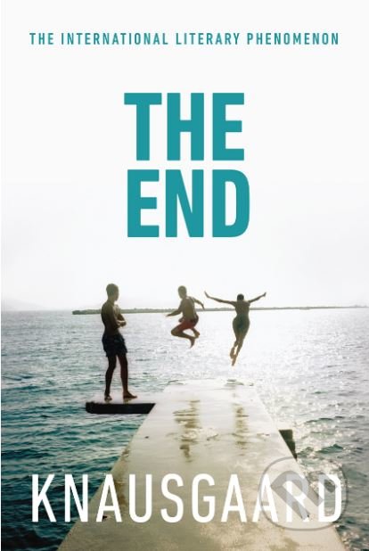 Kniha: The End (Karl Ove Knausgard). Harvill Secker, 2018 Kniha: The End (Karl Ove Knausgard). Harvill Secker, 2018