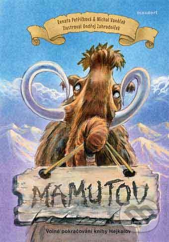 Kniha: Mamutov (Renata Petříčková). Maxdorf, 2018 Kniha: Mamutov (Renata Petříčková). Maxdorf, 2018