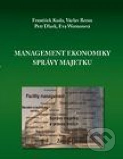 Kniha: Management ekonomiky správy majetku (Autorský kolektív). Professional Publishing, 2018 Kniha: Management ekonomiky správy majetku (Autorský kolektív). Professional Publishing, 2018