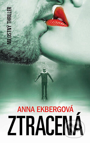 E-kniha: Ztracená (Anna Ekberg). Grada, 2016 E-kniha: Ztracená (Anna Ekberg). Grada, 2016