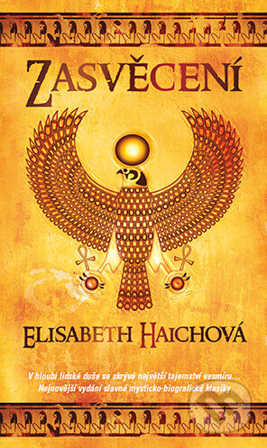 E-kniha: Zasvěcení (Elisabeth Haich). Grada, 2012 E-kniha: Zasvěcení (Elisabeth Haich). Grada, 2012