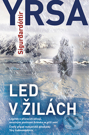 E-kniha: Led v žilách (Yrsa Sigurdardóttir). Grada, 2011 E-kniha: Led v žilách (Yrsa Sigurdardóttir). Grada, 2011