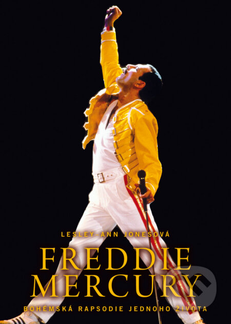 Kniha: Freddie Mercury (Lesley-Ann Jones), 2019 Kniha: Freddie Mercury (Lesley-Ann Jones), 2019