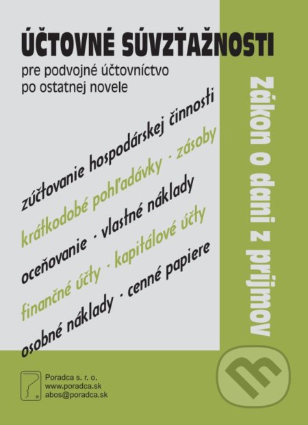 Kniha: Účtovné súvzťažnosti a daň z príjmov 2019 – pre podvojné účtovníctvo, po novele (Poradca s.r.o.). Poradca s.r.o., 2019 Kniha: Účtovné súvzťažnosti a daň z príjmov 2019 – pre podvojné účtovníctvo, po novele (Poradca s.r.o.). Poradca s.r.o., 2019