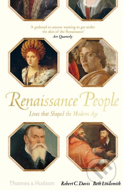 Renaissance People - Robert C. Davis, Beth Lindsmith, Thames & Hudson, 2019