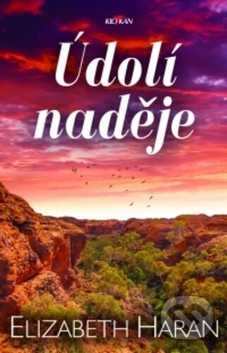 Kniha: Údolí naděje (Elizabeth Haran). Alpress, 2019 Kniha: Údolí naděje (Elizabeth Haran). Alpress, 2019