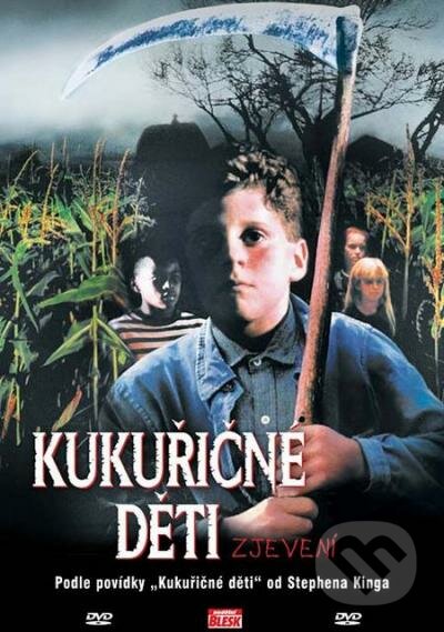 Film: Kukuřičné děti - Zjevení (Greg Spence) (DVD). Hollywood, 2003 Film: Kukuřičné děti - Zjevení (Greg Spence) (DVD). Hollywood, 2003