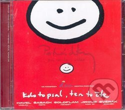 Audiokniha: Kdo to psal, ten to čte (Radioservis). Radioservis, 2008 Audiokniha: Kdo to psal, ten to čte (Radioservis). Radioservis, 2008