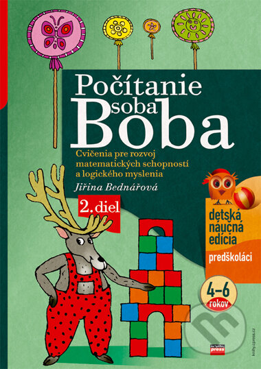 Kniha: Počítanie soba Boba (2. diel) (Jiřina Bednářová). Computer Press, 2007 Kniha: Počítanie soba Boba (2. diel) (Jiřina Bednářová). Computer Press, 2007