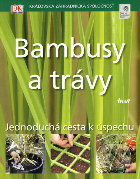 Kniha: Bambusy a trávy (Jon Ardle). Ikar, 2008 Kniha: Bambusy a trávy (Jon Ardle). Ikar, 2008