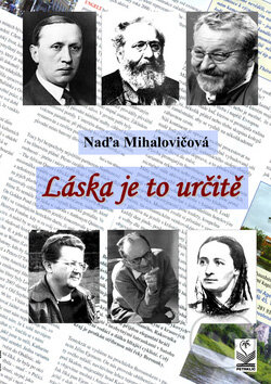 Kniha: Láska je to určitě (Naďa Mihalovičová). Petrklíč, 2008 Kniha: Láska je to určitě (Naďa Mihalovičová). Petrklíč, 2008