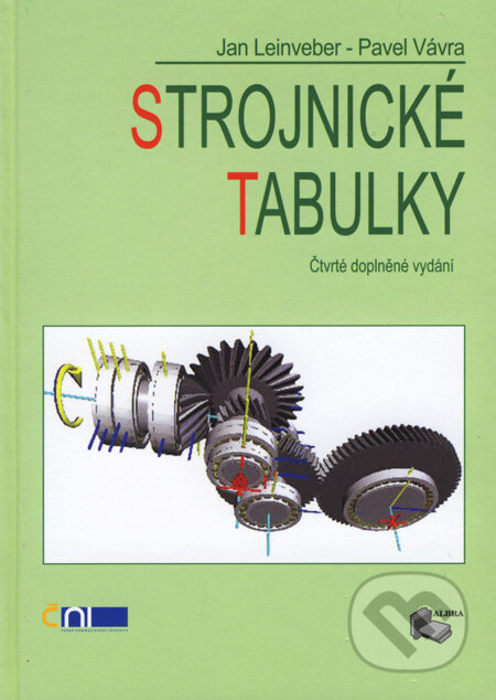 Kniha: Strojnické tabulky (Jan Leinveber a Pavel Vávra). ALBRA, 2008 Kniha: Strojnické tabulky (Jan Leinveber a Pavel Vávra). ALBRA, 2008