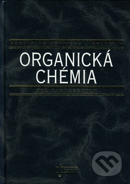 Kniha: Organická chémia (Ferdinand Devínsky a kolektív). Osveta, 2001 Kniha: Organická chémia (Ferdinand Devínsky a kolektív). Osveta, 2001
