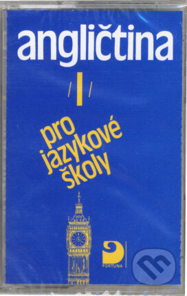 Angličtina pro jazykové školy I (MC kazeta) - Jaroslav Peprník, Fortuna, 1998