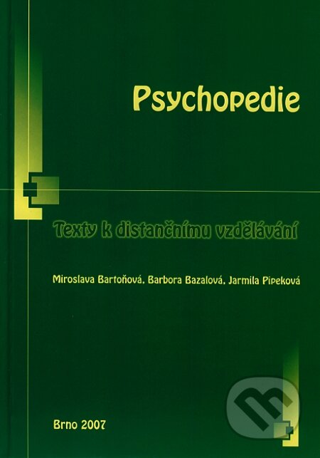Kniha: Psychopedie (Paido). Paido, 2007 Kniha: Psychopedie (Paido). Paido, 2007