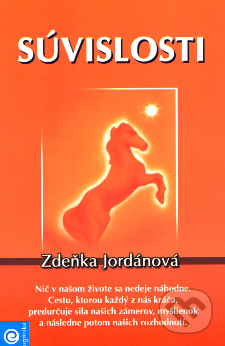 Kniha: Súvislosti (Zdeňka Jordánová). Eugenika, 2008 Kniha: Súvislosti (Zdeňka Jordánová). Eugenika, 2008