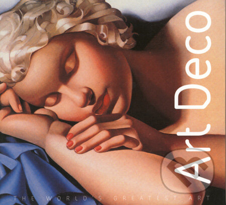Kniha: Art Deco (Camilla de la Bedoyere). Flame Tree Publishing, 2005 Kniha: Art Deco (Camilla de la Bedoyere). Flame Tree Publishing, 2005