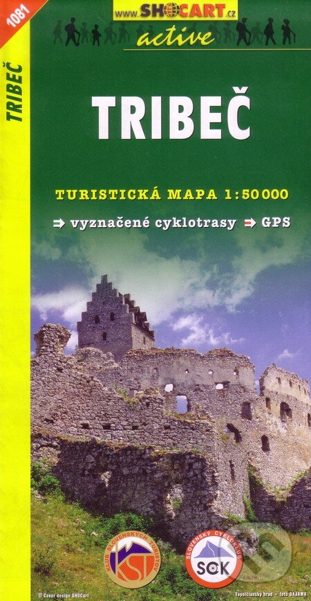 Tribeč 1:50 000 (SHOCart). SHOCart, 2019 Tribeč 1:50 000 (SHOCart). SHOCart, 2019