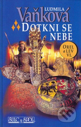 Kniha: Dotkni se nebe (Ludmila Vaňková). Šulc - Švarc Kniha: Dotkni se nebe (Ludmila Vaňková). Šulc - Švarc