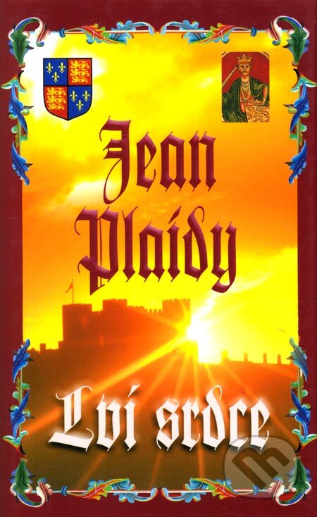 Kniha: Lví srdce (Jean Plaidy). Baronet, 2008 Kniha: Lví srdce (Jean Plaidy). Baronet, 2008