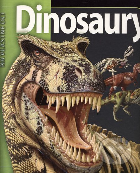 Kniha: Dinosaury (John Long). Slovart, 2008 Kniha: Dinosaury (John Long). Slovart, 2008