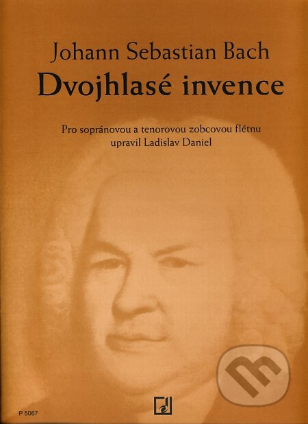Dvojhlasé invence - Johann Sebastian Bach, SCHOTT MUSIC PANTON s.r.o., 2008