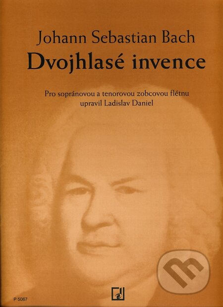 Kniha: Dvojhlasé invence (Johann Sebastian Bach). SCHOTT MUSIC PANTON s.r.o., 2008 Kniha: Dvojhlasé invence (Johann Sebastian Bach). SCHOTT MUSIC PANTON s.r.o., 2008