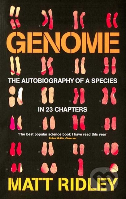 Kniha: Genome (Matt Ridley). Fourth Estate, 2000 Kniha: Genome (Matt Ridley). Fourth Estate, 2000