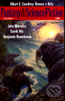 Kniha: Fantasy a ScienceFiction 1/2006 (Triton). Triton, 2006 Kniha: Fantasy a ScienceFiction 1/2006 (Triton). Triton, 2006