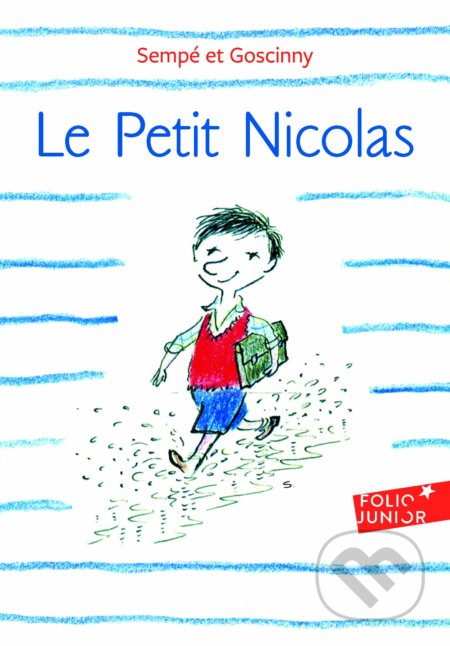 Kniha: Le Petit Nicolas (Jean-Jacques Sempé a René Goscinny). Gallimard, 1994 Kniha: Le Petit Nicolas (Jean-Jacques Sempé a René Goscinny). Gallimard, 1994