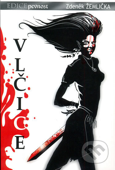 Kniha: Vlčice (Zdeněk Žemlička). Seqoy-Crew, 2005 Kniha: Vlčice (Zdeněk Žemlička). Seqoy-Crew, 2005