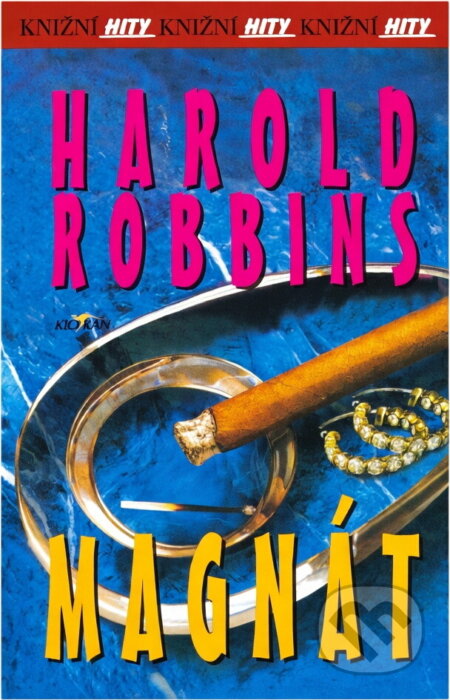Kniha: Magnát (Harold Robbins). Alpress, 2003 Kniha: Magnát (Harold Robbins). Alpress, 2003