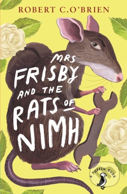Kniha: Mrs Frisby and the Rats of NIMH (Robert C. O'Brien). Puffin Books, 2014 Kniha: Mrs Frisby and the Rats of NIMH (Robert C. O'Brien). Puffin Books, 2014