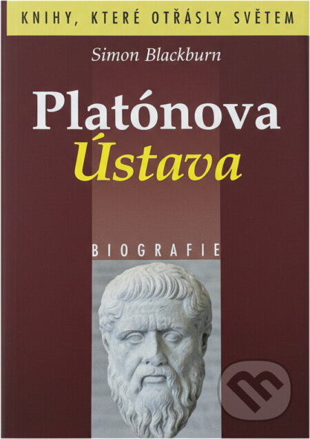 Kniha: Platónova ústava (Simon Blackburn). , 2007 Kniha: Platónova ústava (Simon Blackburn). , 2007