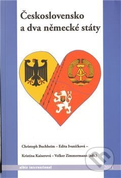 Československo a dva německé státy - Christoph Buchheim, Albis International, 2011