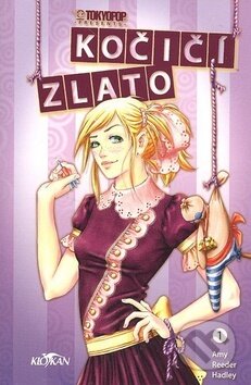 Kniha: Kočičí zlato 1 (Amy Reeder Hadley). Alpress, 2007 Kniha: Kočičí zlato 1 (Amy Reeder Hadley). Alpress, 2007