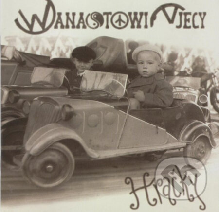 Hudobné CD: Wanastowi Vjecy: Hracky (vydavateľ neuvedený). vydavateľ neuvedený, 2007 Hudobné CD: Wanastowi Vjecy: Hracky (vydavateľ neuvedený). vydavateľ neuvedený, 2007