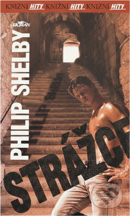 Kniha: Strážce (Philip Shelby). Alpress, 2003 Kniha: Strážce (Philip Shelby). Alpress, 2003