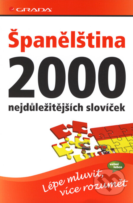 Kniha: Španělština (Grada). Grada, 2008 Kniha: Španělština (Grada). Grada, 2008