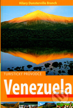 Kniha: Venezuela - turistický průvodce (Dunsterville Hilary Branch). Jota, 2005 Kniha: Venezuela - turistický průvodce (Dunsterville Hilary Branch). Jota, 2005