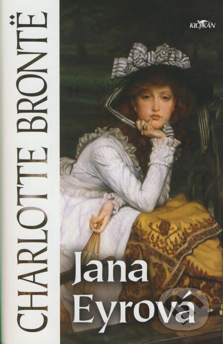 Kniha: Jana Eyrová (Charlotte Brontë), 2007 Kniha: Jana Eyrová (Charlotte Brontë), 2007