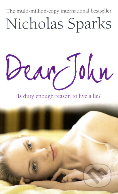 Kniha: Dear John (Nicholas Sparks). Sphere, 2007 Kniha: Dear John (Nicholas Sparks). Sphere, 2007