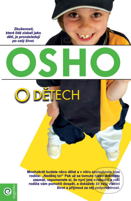 Kniha: O dětech (Osho). Eugenika, 2008 Kniha: O dětech (Osho). Eugenika, 2008