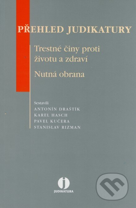 Kniha: Přehled judikatury (Antonín Draštík a kolektiv). ASPI, 2007 Kniha: Přehled judikatury (Antonín Draštík a kolektiv). ASPI, 2007